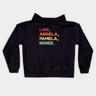 Lisa Angela Pamela Renee Around The Way Girl Vintage Retro (Sunset) Kids Hoodie